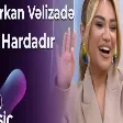 Türkan Vəlizadə - Hardadır