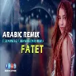 Arabic Remix - Fatet (Elsen Pro & Furkan Demir Remix)