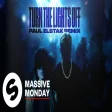 Justė, Jaxstyle, Jon - Turn The Lights Off (Paul Elstak Remix)