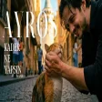 Ayros - Kader Ne Yapsın