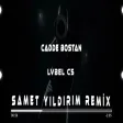Lvbel C5 - Cadde Bostan ( Samet Yıldırım Remix )