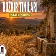 Bozkır Tınıları 1 & 2 1 Saat Kesintisiz Akustik & Etnik Türkü Seçkisi (Full Albüm