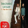 Barış Demirel & Can Kazaz - Söz Etsem İsmine Yazık