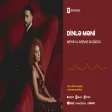 Mehin & Abbas Bağırov - Dinlə Məni