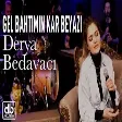 Derya Bedavacı - Gel Bahtımın Kar Beyazı Akustik (Müslüm Gürses Cover)