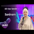 Elit Star Cəmilə - Səninəm