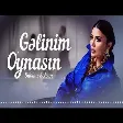 Sabina Selcan - Gelinim Oynasin