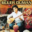 Güler Duman - Bülbül Misali