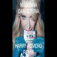 Madonna - Danceteria (Harry Romero Remix)