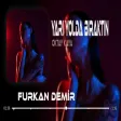 Furkan Demir - Yarı Yolda