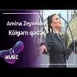 Amina Zeynalova - Kölgəm qədər