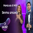 Mənzurə Musayeva & Miri Mürsəlli - Sevmə amandı