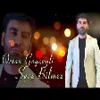 Orxan Goycayli - Seve Bilmez