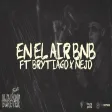 Fronti, Brytiago, Ñejo - EN EL AIR BNB (Visualizer) EL DIAMOND FOREVER