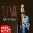 Aslı Yağız - Zalimin Kapısı