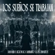 Los sueños se trabajan REMIX - Juan Freer x Legion Rg x El Rabbanito x Los Chavalitos
