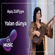 Aşıq Zülfiyyə - Yalan dünya