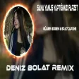 Deniz Bolat - Sana Yanlış Yaptığımızı