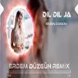 Indian Remix - Dil Dil Ja ( Erdem Düzgün Remix )