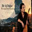 Bir Ay Doğar İlk Akşamdan Geceden Akustik Türkü - AYROS MUSIC
