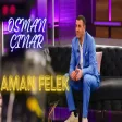 Osman Çınar - Aman Felek