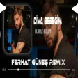 Diva Bebeğim ( Ferhat Güneş Remix ) Burak Bulut - Diva