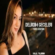 Delirdim Geceleri ( Prod. Halil Yıldırım ) Yaren Şentürk - Ara Beni