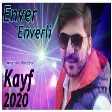 Enver Enverli - Kayf 2020