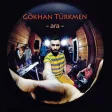 Gökhan Türkmen - Yudum Yudum