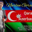 Nurlan Goranboylu - Qarabag Azerbaycandir 2020
