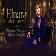 Elnarə Abdullayeva - Dünyanın xoşbəxti mənəm dünyada