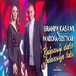 Ibrahim & Pandora Gostivari - Bukuroshi dades,bukuroshja lales