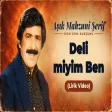 Aşık Mahzuni Şerif - Deli miyim Ben