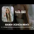 Deep House - Hacel Obası ( Erdem Düzgün & Furkan Demir Remix )