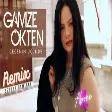 Gamze Ökten - Gecenin Üçünde (Seyhan Demirci Remix)