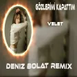 Deniz Bolat - Gözlerimi Kapattım