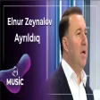 Elnur Zeynalov - Ayrıldıq
