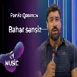 Pərviz Qasımov - Bahar sənsiz