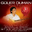 Güler Duman, Orhan Olmez - Yolcuyum Bu Dağlarda