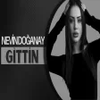 Nevin Doğanay - Gittin