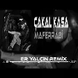 Maferrabi & Taner Yalçın - Çakal Kasa (Remix)