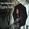 Gunel Meherremova - Eşqine Xeste (YUKLE)