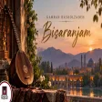 Kamran Rasoolzadeh - Bisaranjam