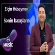 Elçin Hüseynov - Sənin baxışların