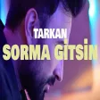 TARKAN - Sorma Gitsin