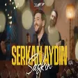 Serkan Aydın - Şaşkın (Cover)
