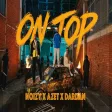 Noizy x Azet x Dardan - On Top