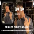 Kasası Sağlam Tank Tank ( Ferhat Güneş Remix ) BATUFLEX & LVBEL C5 - TANK TANK & TAK TAK