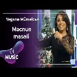 Yeganə Mürsəlova - Məcnun məsəli