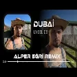Lvbel C5 - DUBAİ Çekilmeyecek Gibisiniz Yine de Dayanıyorum ( Alper Eğri Remix )